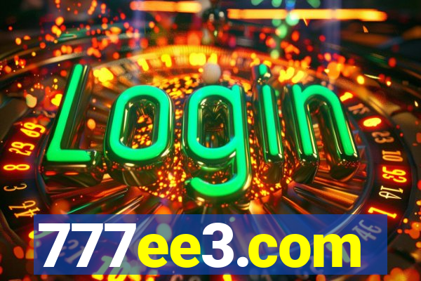 777ee3.com