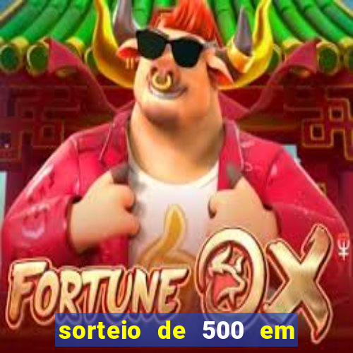 sorteio de 500 em cash toda segunda feira novibet como funciona