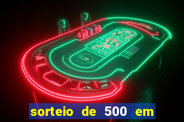 sorteio de 500 em cash toda segunda feira novibet como funciona