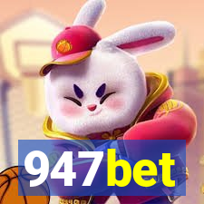 947bet