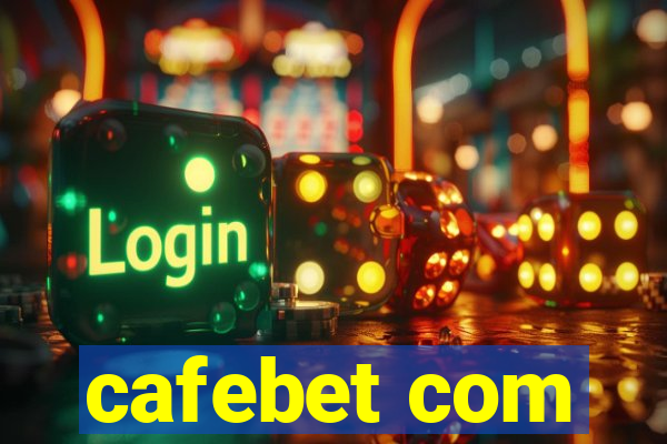 cafebet com