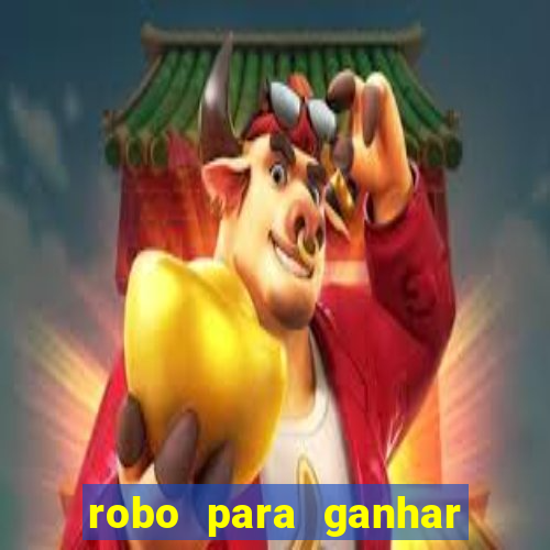 robo para ganhar no fortune tiger