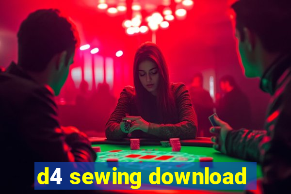 d4 sewing download