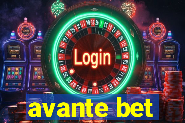 avante bet