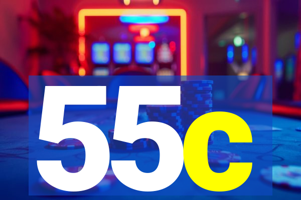 55c