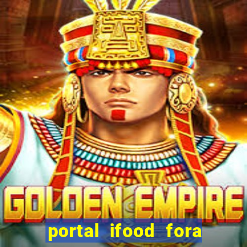 portal ifood fora do ar