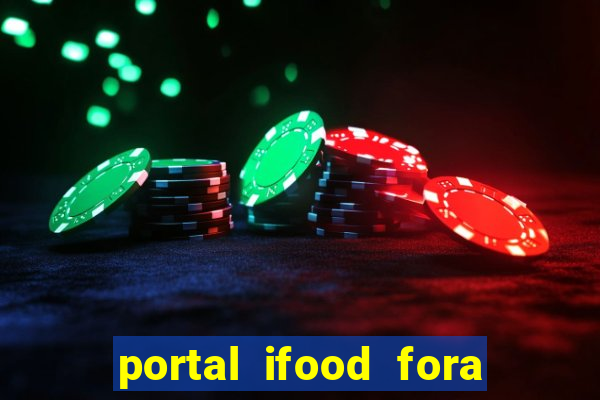 portal ifood fora do ar