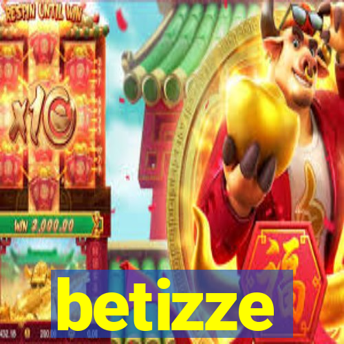 betizze