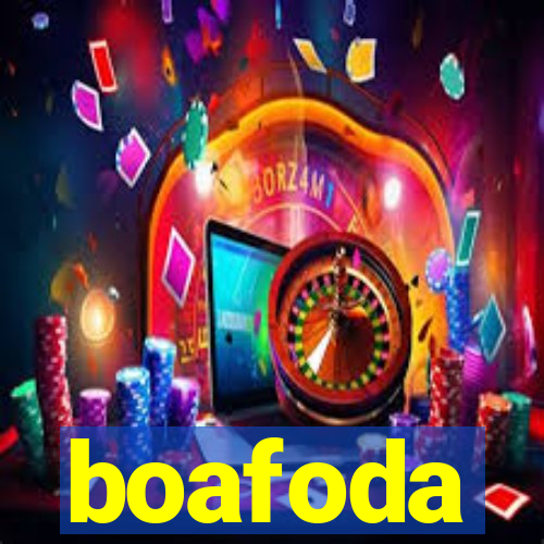 boafoda