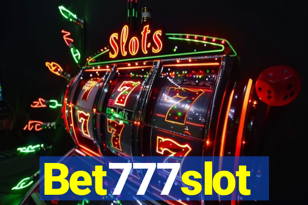 Bet777slot