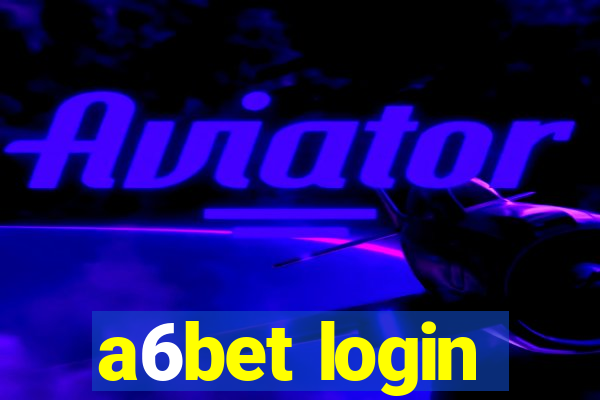 a6bet login