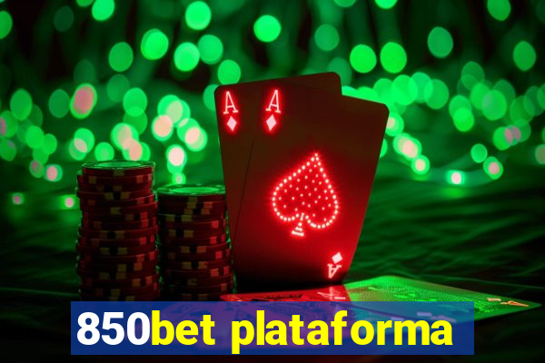 850bet plataforma