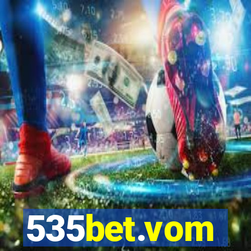 535bet.vom