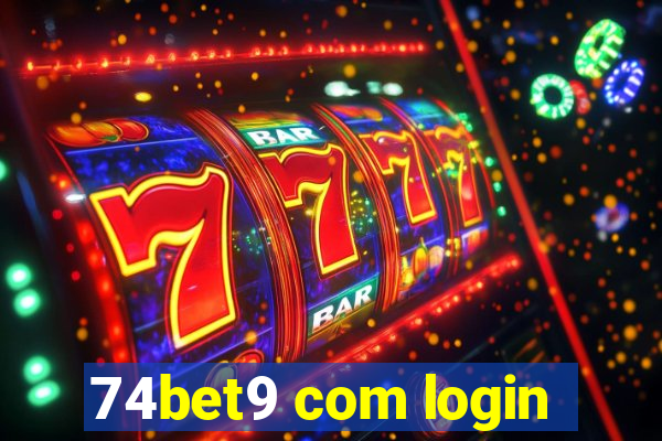 74bet9 com login