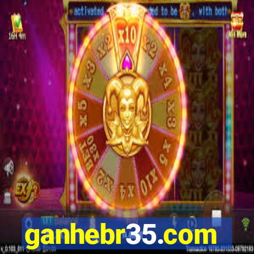 ganhebr35.com