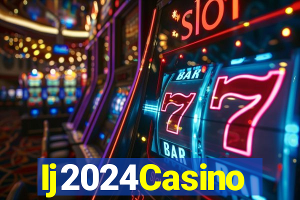 Ij2024Casino