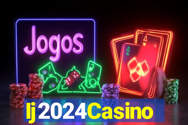 Ij2024Casino