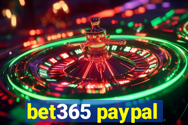 bet365 paypal