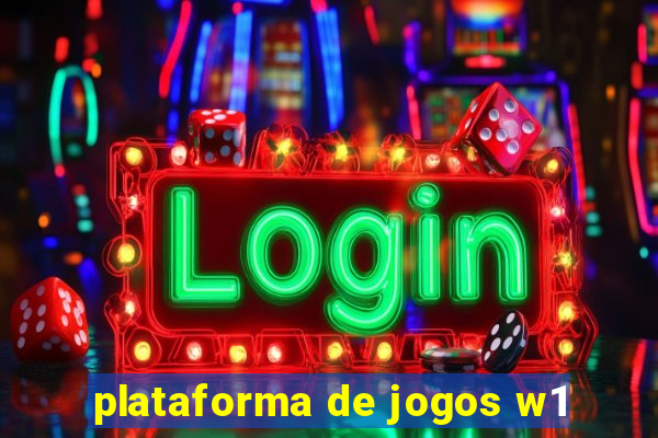 plataforma de jogos w1