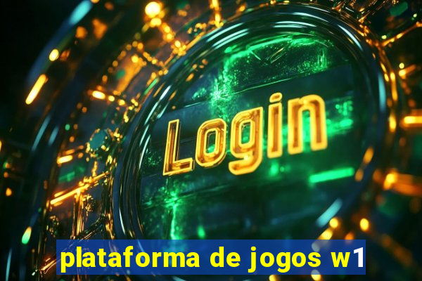 plataforma de jogos w1