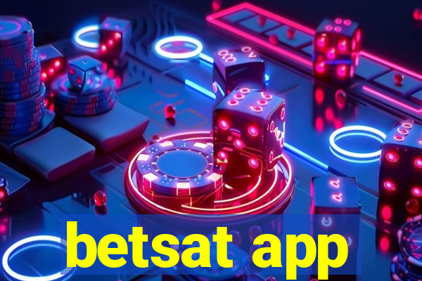 betsat app