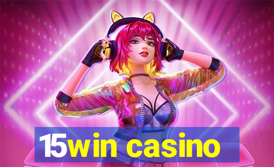 15win casino