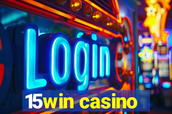 15win casino