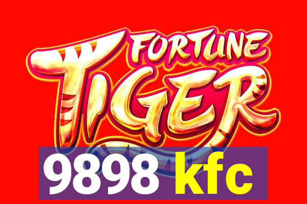 9898 kfc