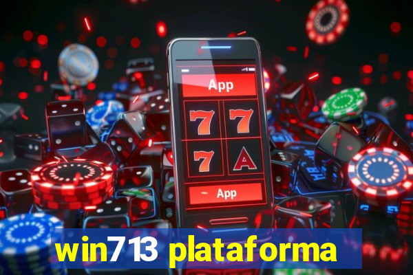 win713 plataforma