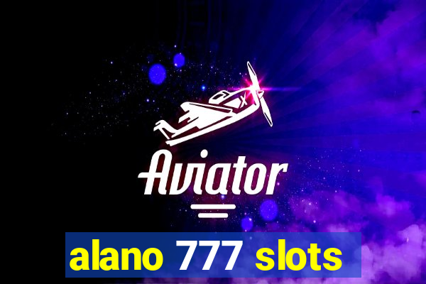 alano 777 slots