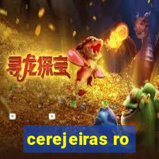 cerejeiras ro