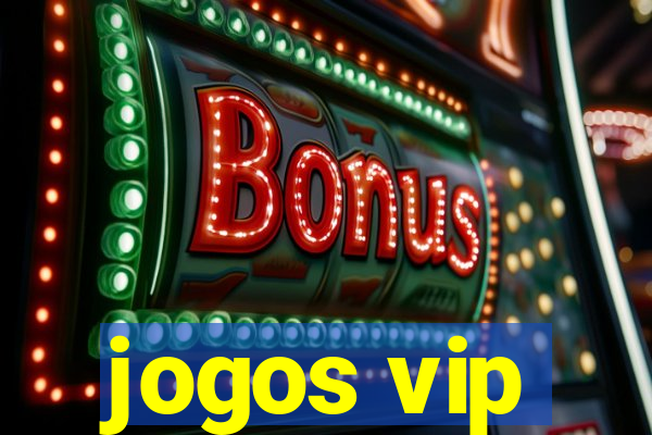 jogos vip