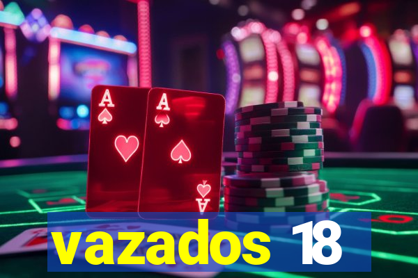 vazados 18