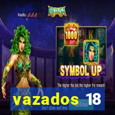 vazados 18