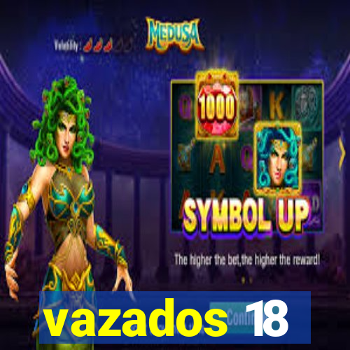 vazados 18