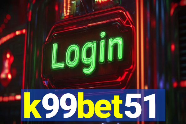 k99bet51