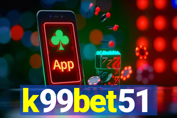 k99bet51