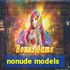 nonude models