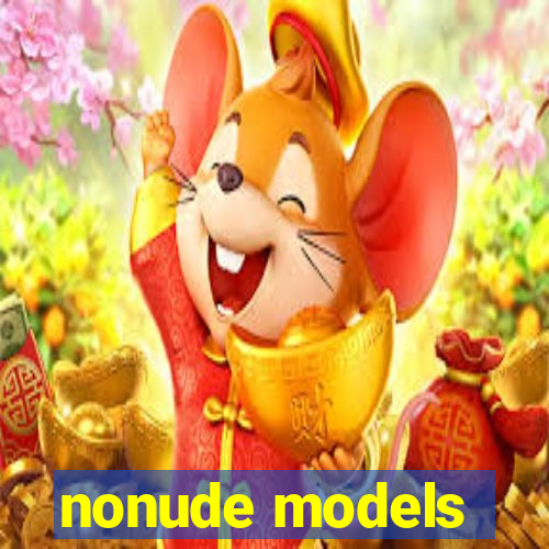 nonude models