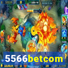 5566betcom