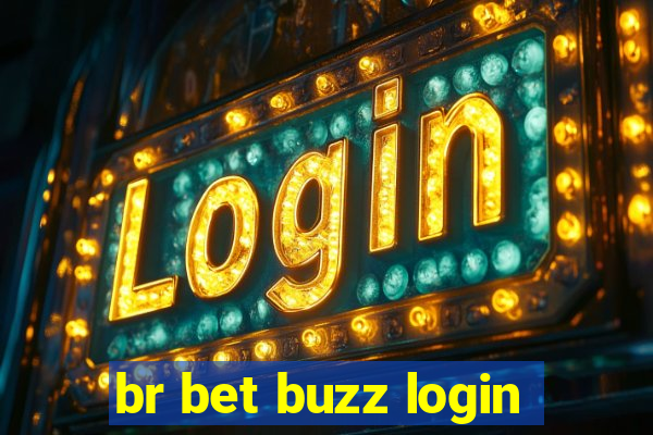 br bet buzz login