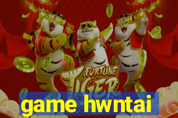 game hwntai