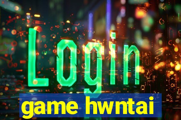 game hwntai