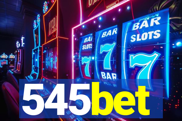 545bet