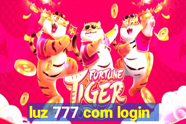 luz 777 com login