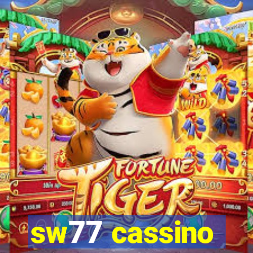 sw77 cassino