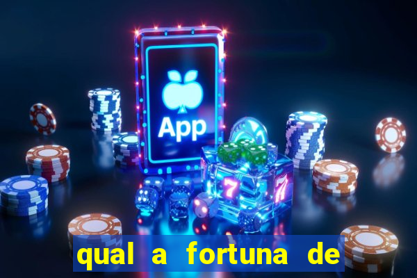 qual a fortuna de aloisio chulapa