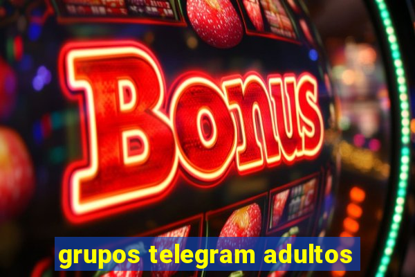 grupos telegram adultos