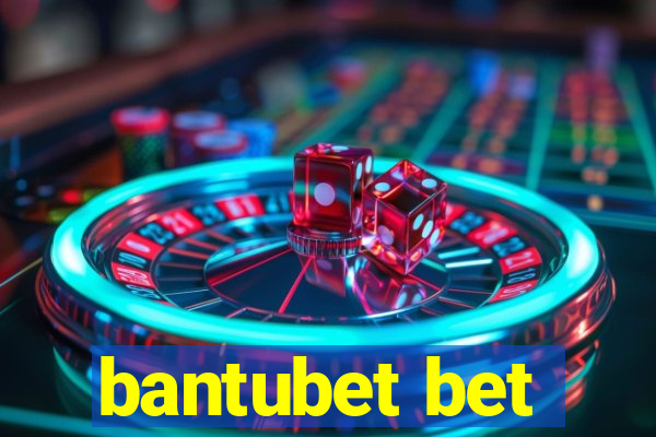 bantubet bet