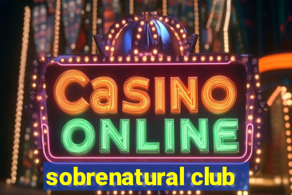 sobrenatural club